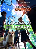 La invasión de las bestias